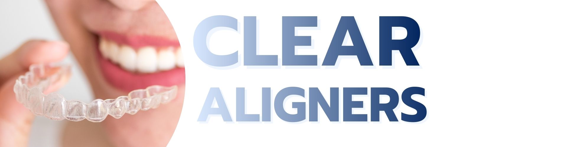 Clear Aligners service
