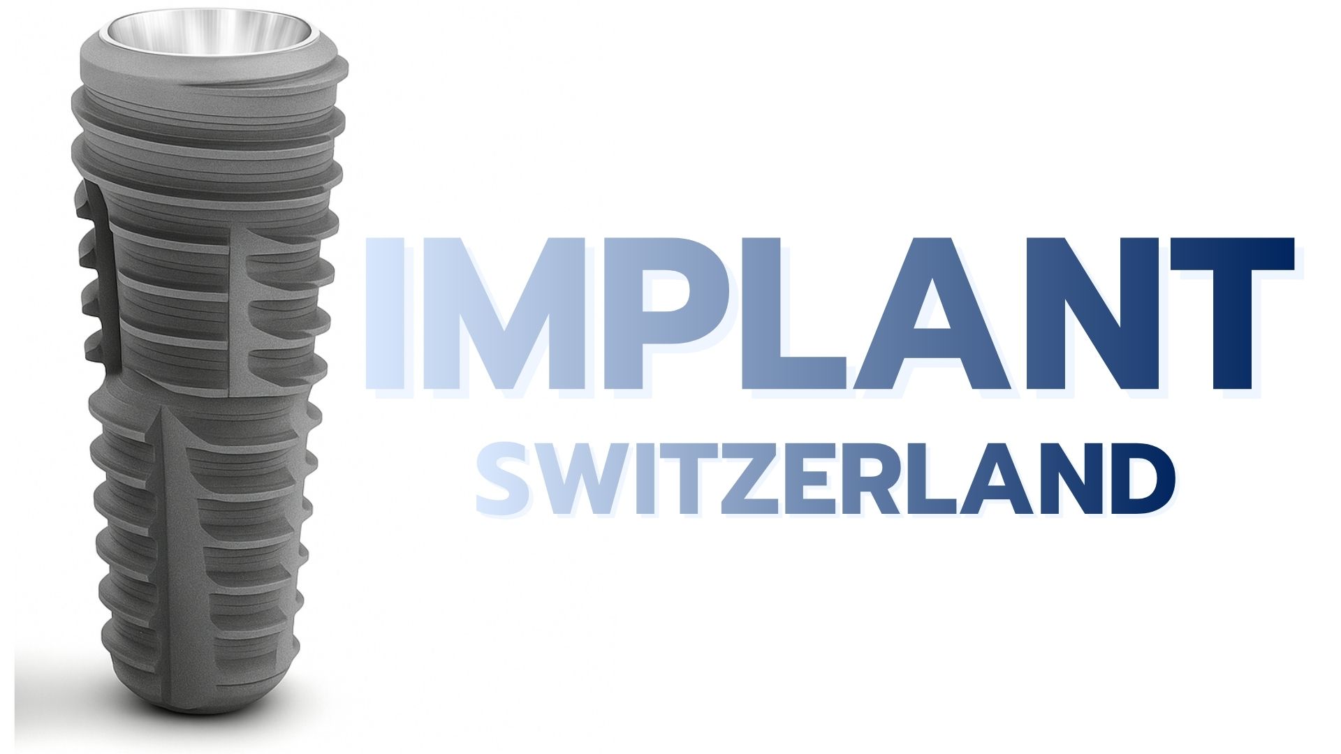 Dịch vụ trồng Implant Switzerland Thụy Sỹ ở TPHCM Switzerland Implant Service in Ho Chi Minh City