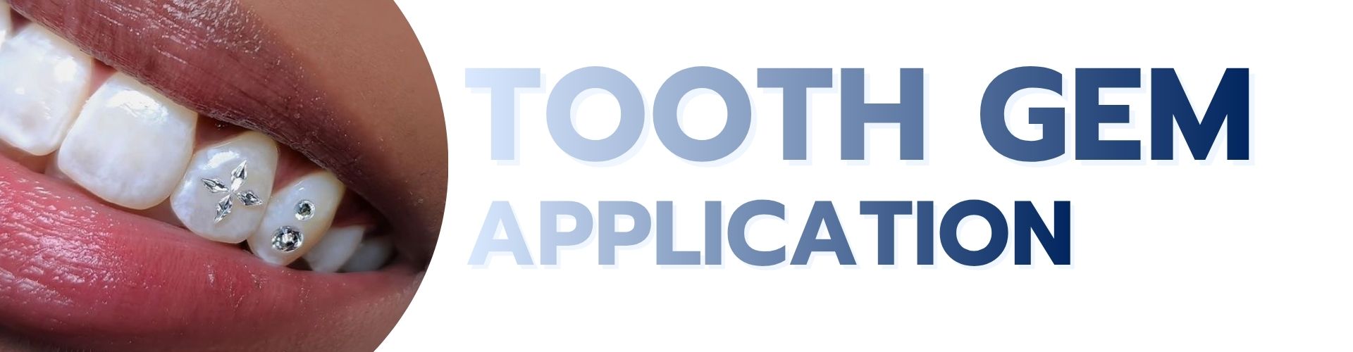 Tooth Gem Application service