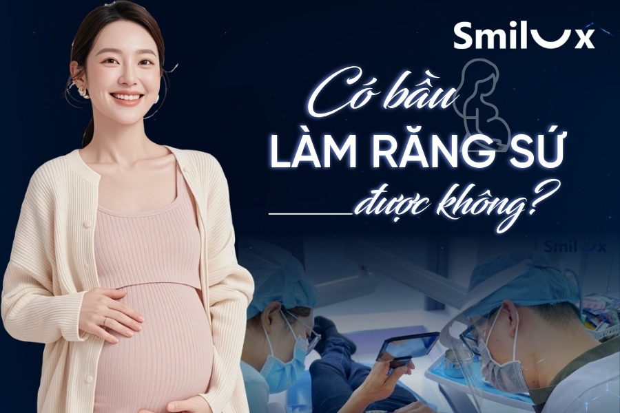 Có bầu làm răng sứ được không? Một số lưu ý cần biết Có bầu làm răng sứ được không? Một số lưu ý cần biết